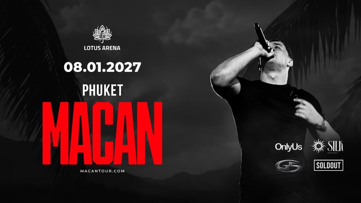 Macan | Phuket — Lotos ARENA