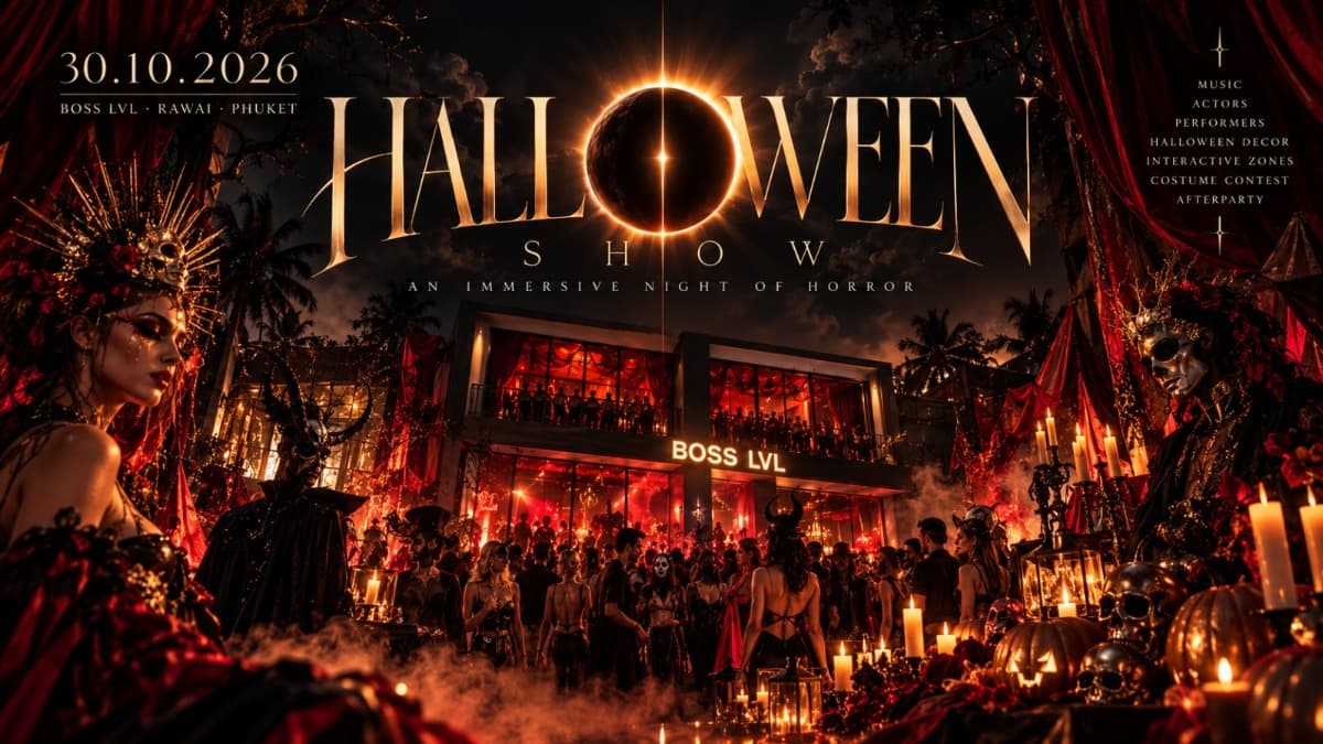 HALLOWEEN SHOW | BOSS LVL — BOSS LVL, Rawai